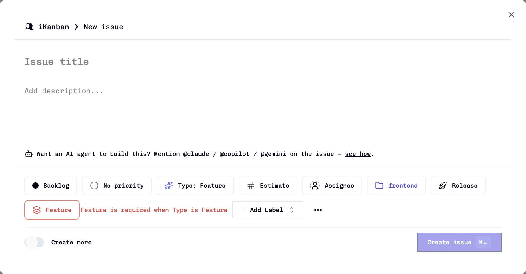 New issue form with blank title and description, unset required fields, and disabled Create issue