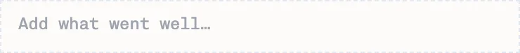 Empty retrospective note field